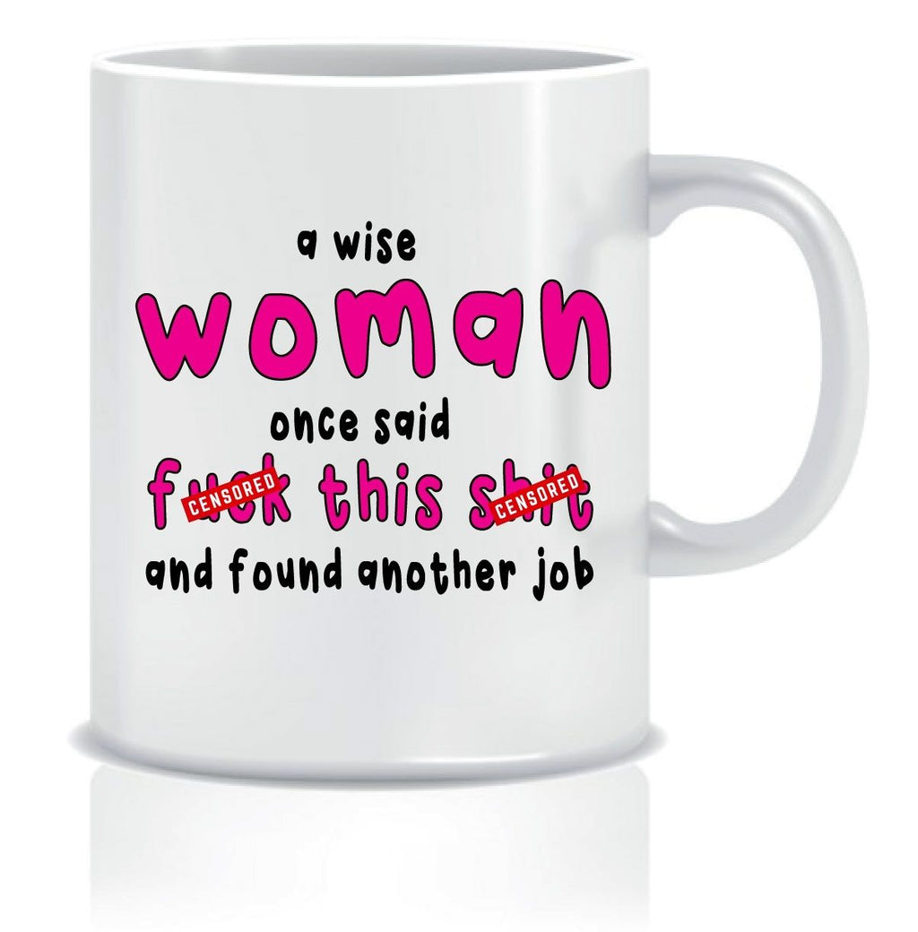 A Wise Woman Once Said - Mug & Card Set