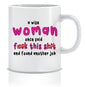 A Wise Woman Once Said - Mug & Card Set