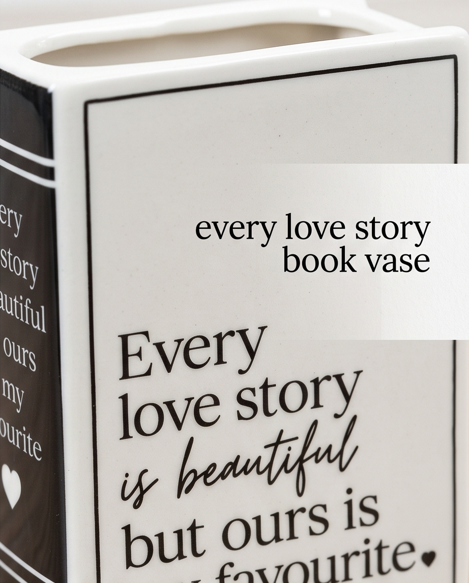 Every Love Story - Book Shaped Flower Vase