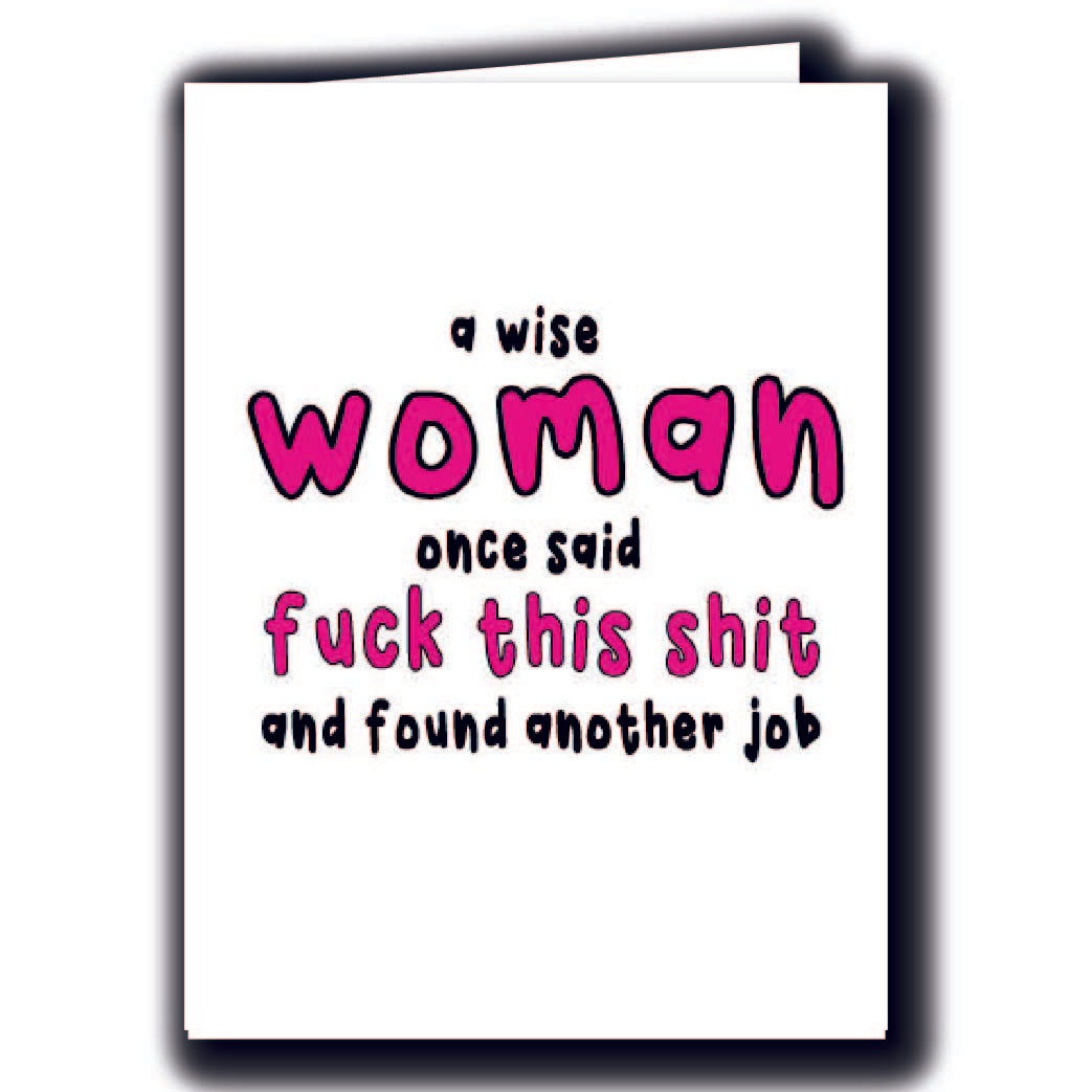 A Wise Woman Once Said - Mug & Card Set