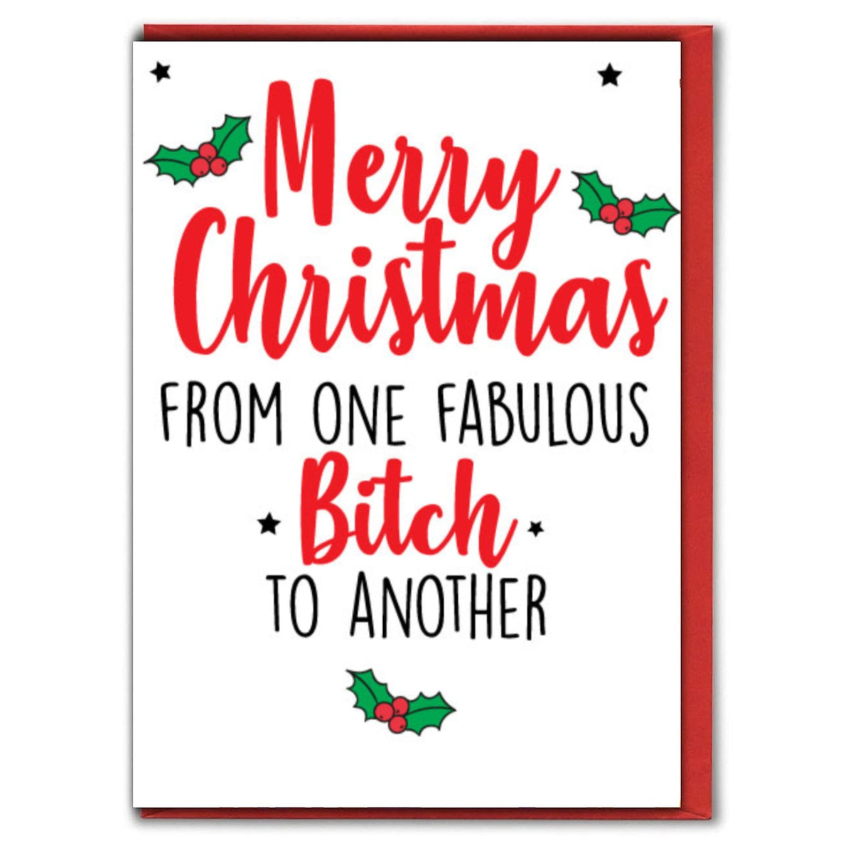 Merry Christmas From One Fabulous - Christmas Greeting Card