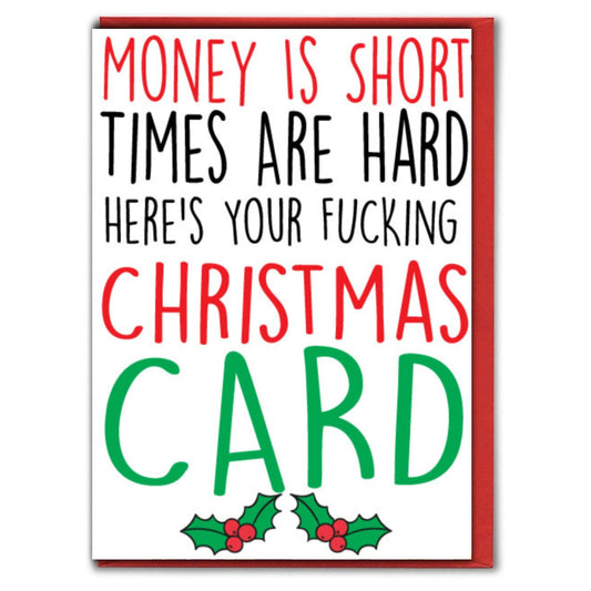 Here's Your F**king Christmas Card - Christmas Greeting Card