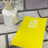NEW Slogan Notebooks
